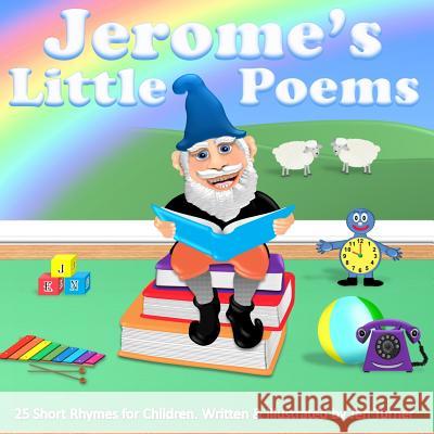 Jerome's Little Poems Jen Turner 9781516854455 Createspace - książka