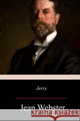 Jerry Jean Webster 9781976414084 Createspace Independent Publishing Platform - książka