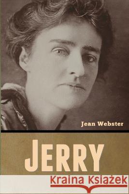 Jerry Jean Webster   9798888306406 Bibliotech Press - książka