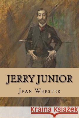 Jerry Junior: Illustrated Jean Webster Taylor Anderson 9781981495252 Createspace Independent Publishing Platform - książka