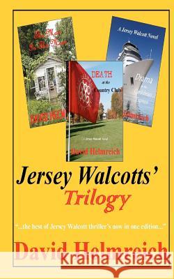Jersey Walcotts Trilogy David Helmreich 9781466242272 Createspace - książka