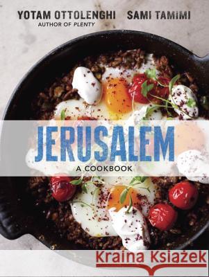 Jerusalem: A Cookbook Yotam Ottolenghi Sami Tamimi 9781607743941 Ten Speed Press - książka