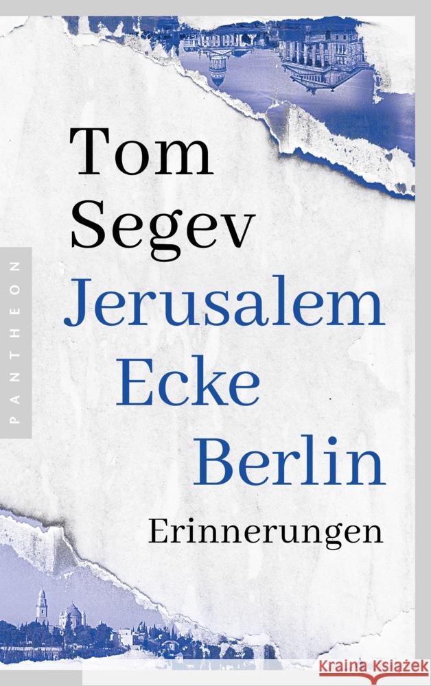 Jerusalem Ecke Berlin Segev, Tom 9783570555118 Pantheon - książka
