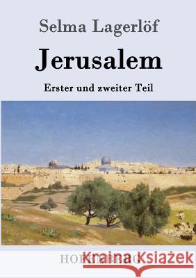 Jerusalem: Erster und zweiter Teil Selma Lagerlöf 9783843050227 Hofenberg - książka