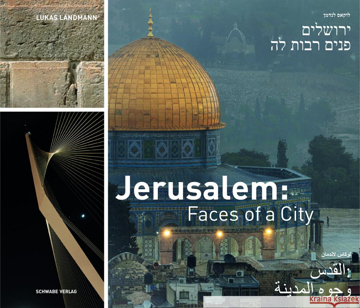 Jerusalem: Faces of a City Landmann, Lukas 9783796549090 Schwabe Verlag Basel - książka