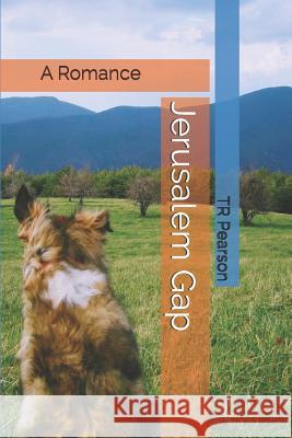 Jerusalem Gap: A Romance Tr Pearson 9781728687773 Independently Published - książka