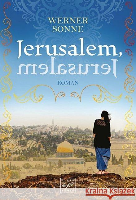 Jerusalem, Jerusalem : Roman Sonne, Werner 9782919800889 Tinte & Feder - książka