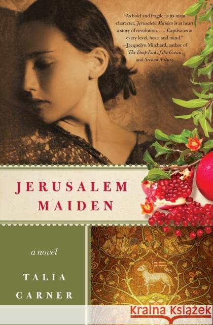 Jerusalem Maiden Talia Carner 9780062004376 Harper Paperbacks - książka