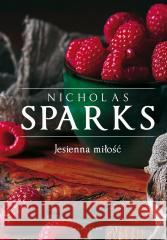 Jesienna miłość Nicholas Sparks 9788382157758 Albatros - książka
