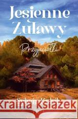 Jesienne Żuławy. Przyjaciółki Sylwia Kubik 9788384026816 Filia - książka