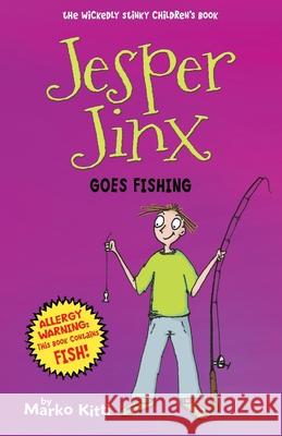 Jesper Jinx Goes Fishing Marko Kitti, Marko Kitti 9781532715662 Createspace Independent Publishing Platform - książka