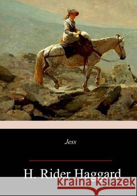 Jess H. Rider Haggard 9781717316837 Createspace Independent Publishing Platform - książka