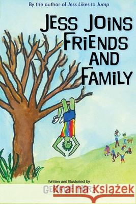Jess Joins Friends and Family Georgie Herz 9780692130179 Blurb - książka