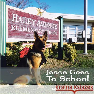 Jesse Goes To School Susan M. Condreras 9781477212103 Authorhouse - książka