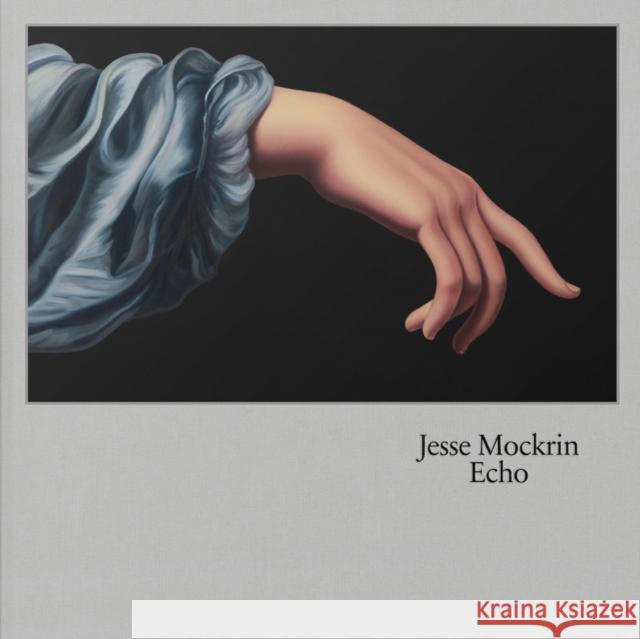 Jesse Mockrin: Echo Jesse Mockrin 9781636811871 Delmonico Books - książka