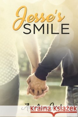 Jesse's Smile Angelique Jurd 9781983917035 Createspace Independent Publishing Platform - książka