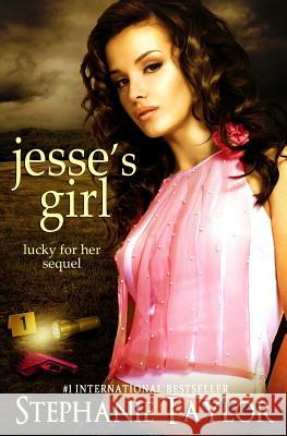 Jesse's Girl Stephanie Taylor 9781494791131 Createspace - książka