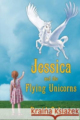 Jessica and the Flying Unicorns David Osborn 9781956744224 Dagmar Miura - książka