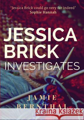 Jessica Brick Investigates Jamie Bernthal 9780244938918 Lulu.com - książka