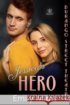 Jessica's Hero Emily Mims 9781951055615 R. R. Bowker - książka