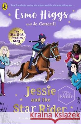Jessie and the Star Rider Cotterill, Jo 9780241597729 Penguin Random House Children's UK - książka