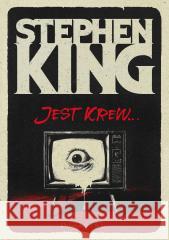 Jest krew Stephen King 9788383912332 Prószyński i S-ka - książka