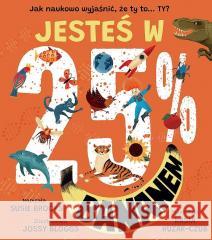 Jesteś w 25% bananem Susie Brooks 9788367168564 Trefl Books - książka