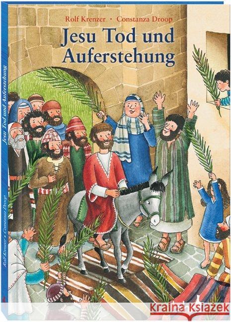 Jesu Tod und Auferstehung : Ein Kinderbibelbuch Krenzer, Rolf 9783784035406 Lahn - książka