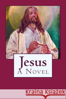 Jesus M. C. Ingraham 9781492370345 Createspace - książka