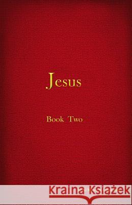 Jesus - Book II Al Miner Lama Sing 9780979126253 Cocreations Publishing - książka