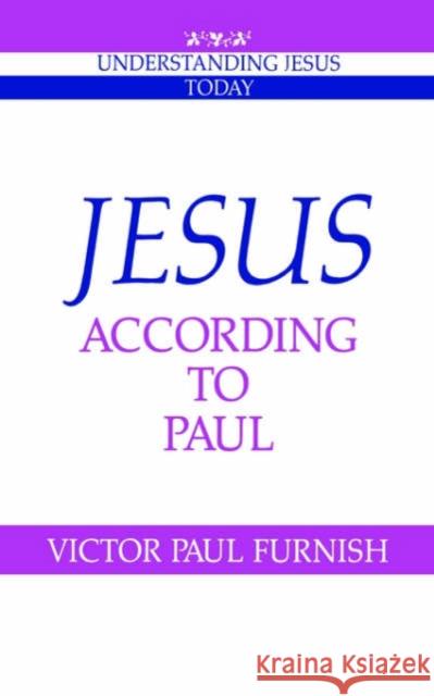 Jesus According to Paul Furnish, Victor Paul 9780521458245 Cambridge University Press - książka