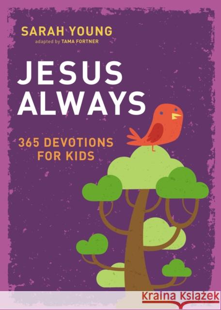 Jesus Always: 365 Devotions for Kids Sarah Young 9780718096885 Thomas Nelson - książka