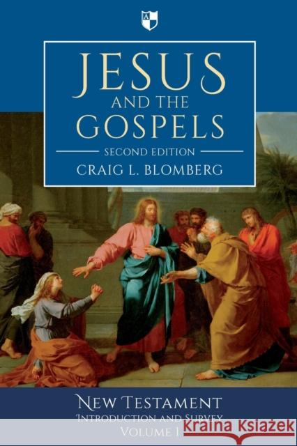 Jesus and the Gospels: New Testament Introduction and Survey Craig (Author) Blomberg 9781844745746 Inter-Varsity Press - książka