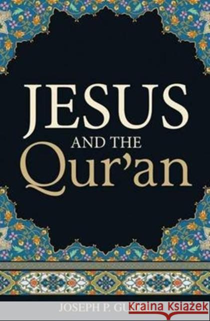 Jesus and the Qur`an (Pack of 25) Joseph P. Gudel 9781682161456 Crossway Books - książka