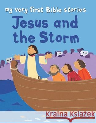 Jesus and the Storm Lois Rock 9780745977683 Lion Hudson Plc - książka