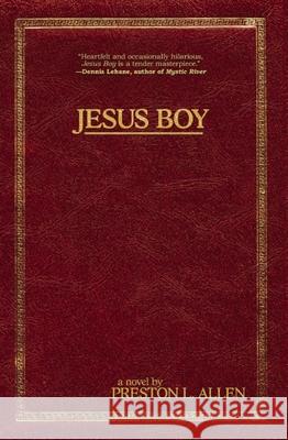 Jesus Boy Preston L. Allen 9781936070046 Akashic Books - książka