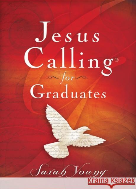 Jesus Calling for Graduates, Hardcover, with Scripture References Young, Sarah 9780718087418 Thomas Nelson - książka