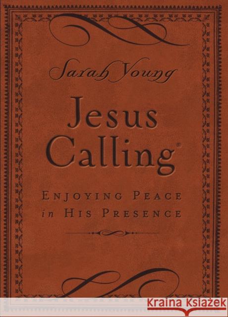 Jesus Calling, Small Brown Leathersoft, with Scripture References: Enjoying Peace in His Presence (A 365-Day Devotional) – The Perfect Christian Christmas Gift Sarah Young 9780718042820 Thomas Nelson Publishers - książka