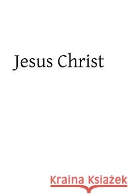 Jesus Christ: The Son of God Rev Alban Goodie Brother Hermenegil 9781484159903 Createspace - książka