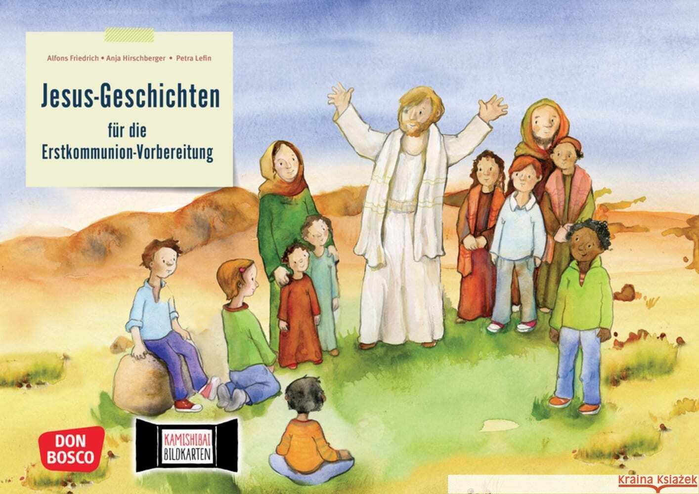 Jesus-Geschichten für die Erstkommunion-Vorbereitung. Kamishibai Bildkartenset Friedrich SDB, Alfons, Hirschberger, Anja 4260179517662 Don Bosco Medien - książka