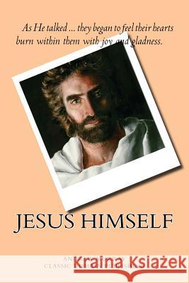 Jesus Himself Andrew Murray Classic Domain Publishing 9781517650728 Createspace - książka