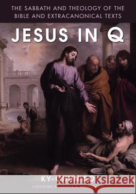 Jesus in Q Ky-Chun So Dennis R. MacDonald 9781498282116 Wipf & Stock Publishers - książka