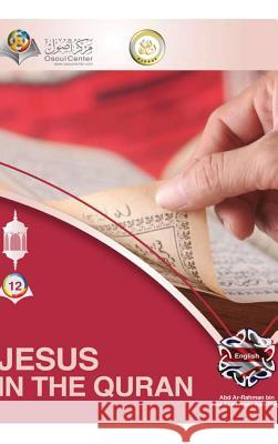 Jesus In The Quran Hardcover Edition Center, Osoul 9780368646287 Blurb - książka