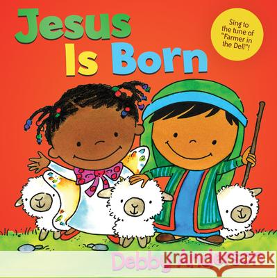 Jesus Is Born Debby Anderson 9780830787951 David C Cook - książka