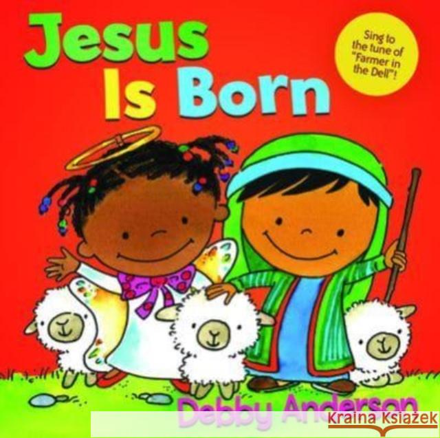 Jesus Is Born Debby Anderson 9781434711168 David C Cook Publishing Company - książka