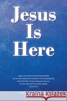 Jesus Is Here David Jenkins 9781098062736 Christian Faith - książka