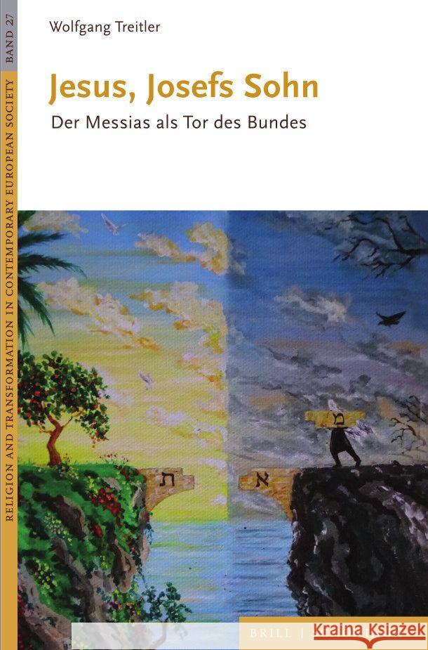Jesus, Josefs Sohn: Der Messias als Tor des Bundes Wolfgang Treitler 9783506791788 Brill (JL) - książka