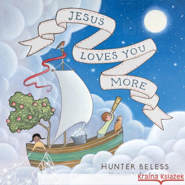 Jesus Loves You More Hunter Beless 9798384503514 B & H Pub Group - książka