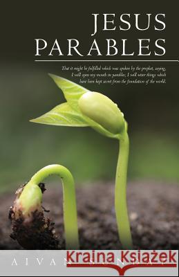 Jesus Parables Aivan Osarobo Sunday 9780993187506 King Jesus Ministries UK - książka
