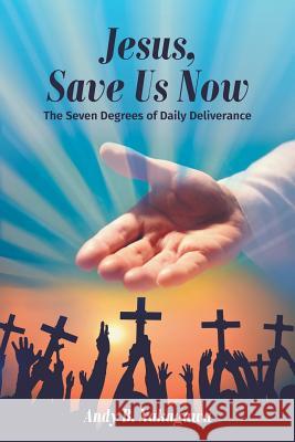 Jesus, Save Us Now Andy Nakagawa 9781635241341 Litfire Publishing - książka